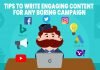Tips to write engaging content for any boring campaign Tips to write engaging content for any boring campaign